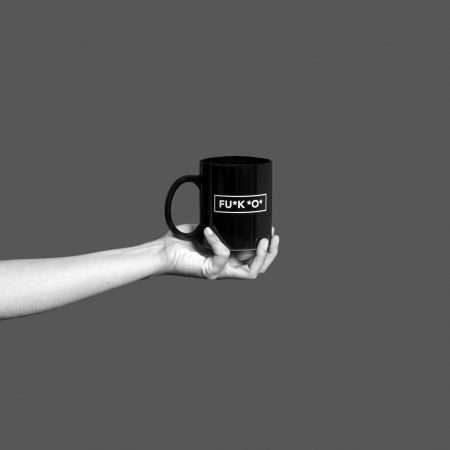 Taza FU*K *O*